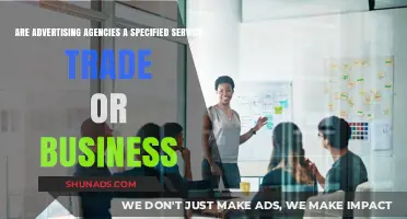 Are Advertising Agencies a Specified Service Trade or Business?