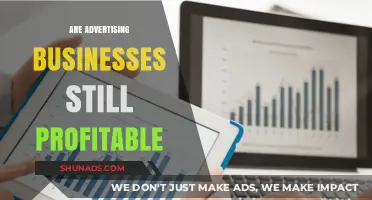 Are Advertising Businesses Still Profitable in Today's Digital Market?