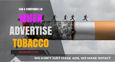 Unveiling Deception: Can Companies Lie When Advertising Tobacco?
