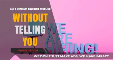 Can Your Employer Advertise Your Job Without Your Knowledge?