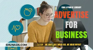 Exploring the Ethics: Can Public Libraries Advertise for Business?
