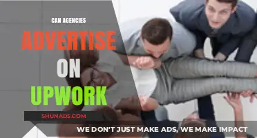 Unlocking Opportunities: Can Agencies Advertise on Upwork?