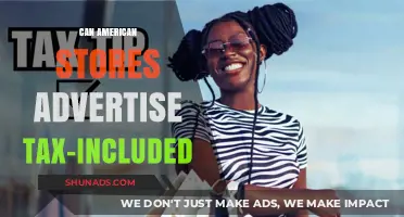 Tax-Inclusive Pricing: Can American Stores Advertise It?