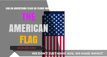 Respectful Coexistence: Advertising Flags and the American Flag