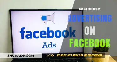 Exploring Facebook Advertising: A Guide for Editors