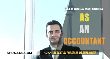 Navigating the Gray Area: Can Enrolled Agents Advertise as Accountants?
