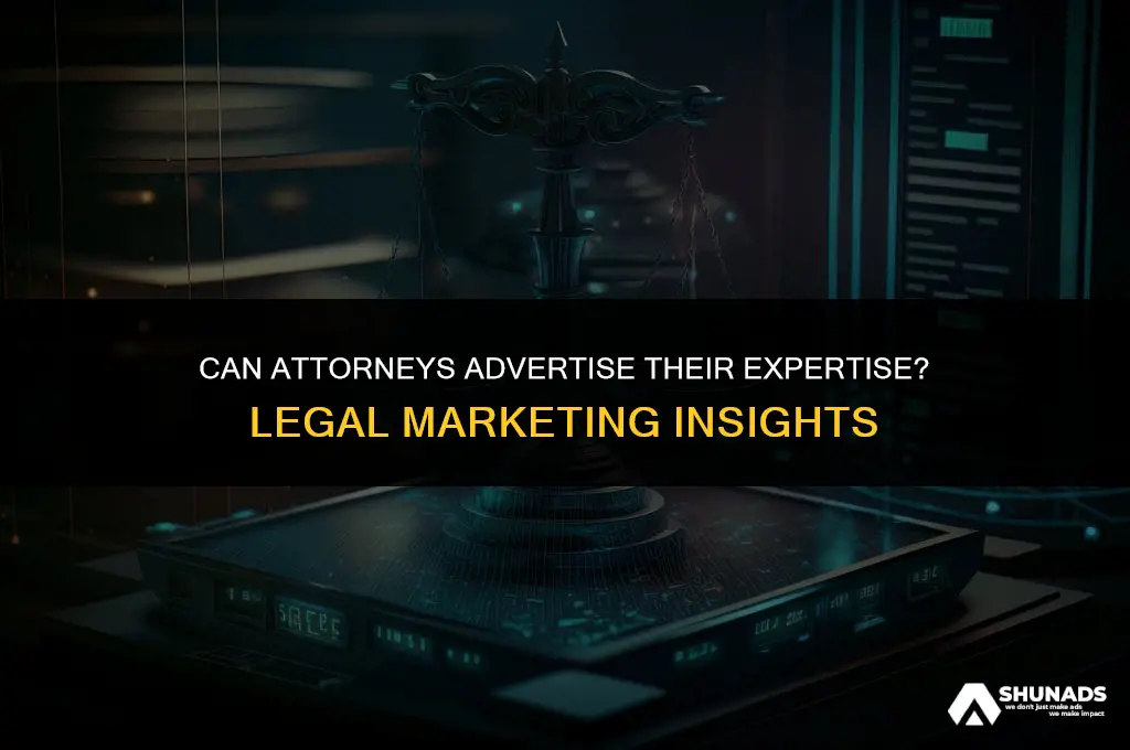 can attorneys advertise that hey handle