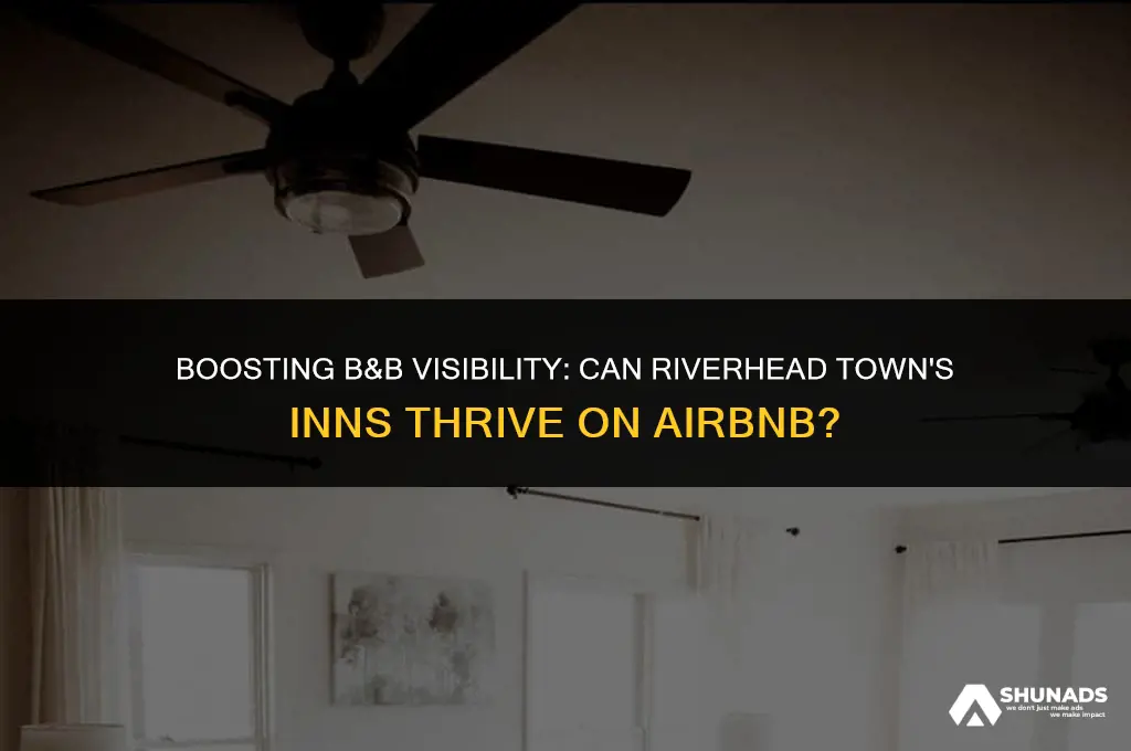 can bed and breakfasts advertise on airbnb in riverhead town