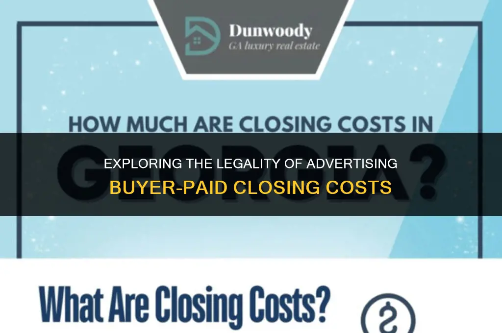 can buyer pay closing cost be advertised