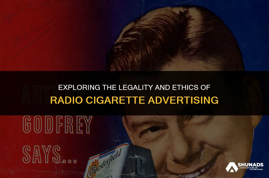can cigarettes be advertised on the radio