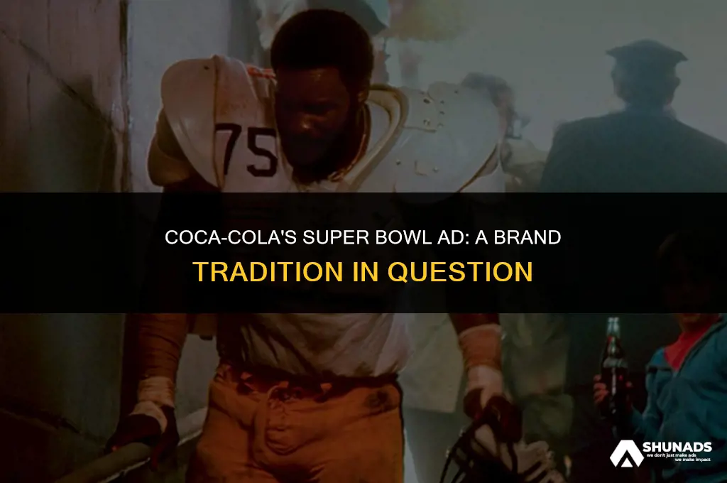 can coca cola advertise in the super bowl