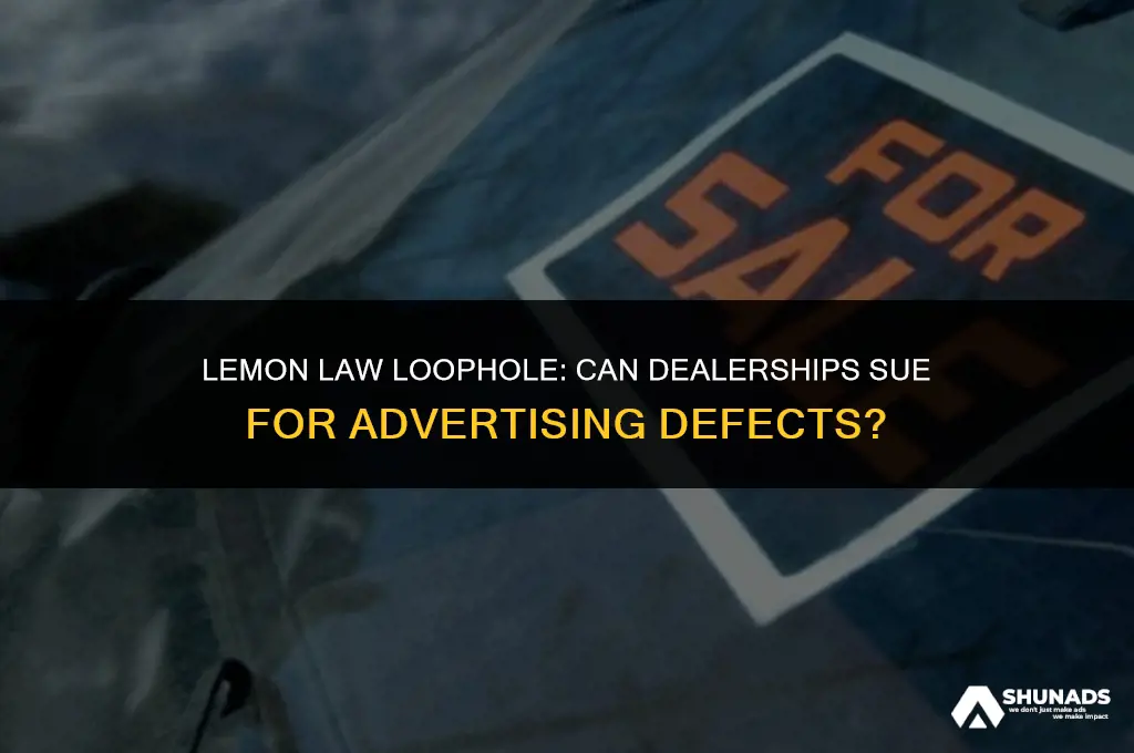 can dealership sue if i advertise lemon