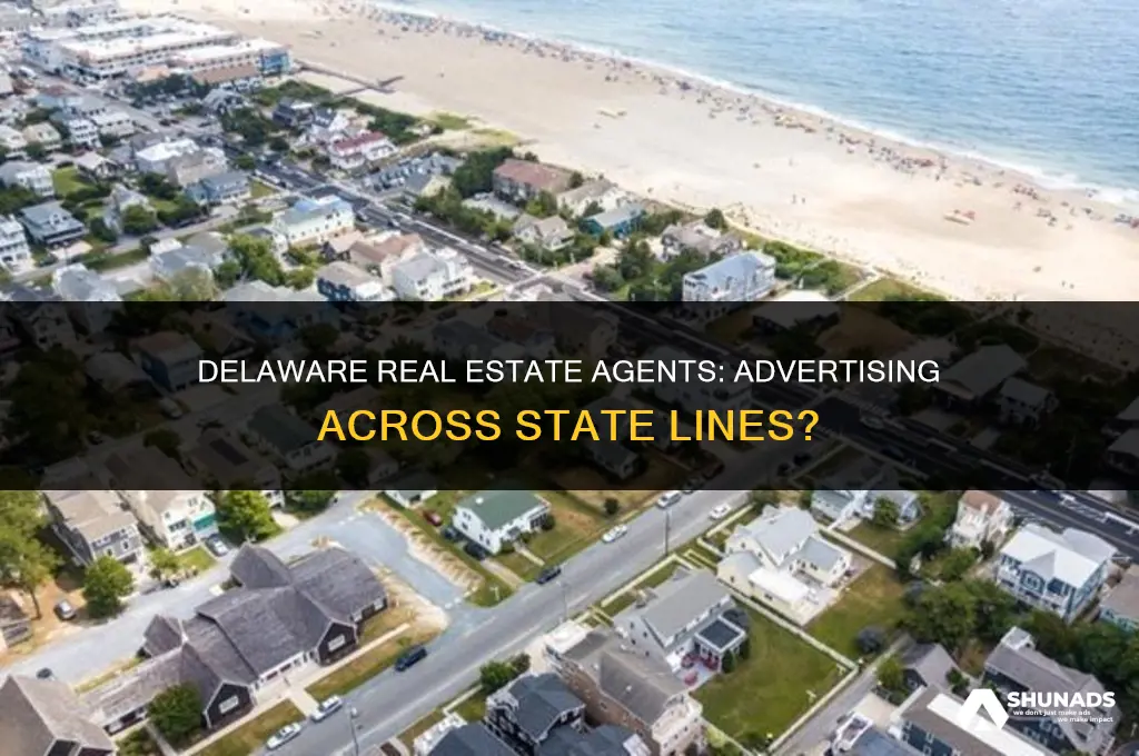 can delawarereal estate salesmen advertise in other states