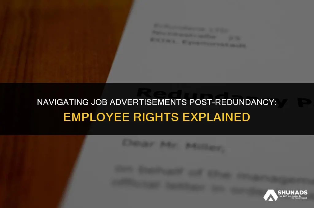 can employer advertise my job after redundancy