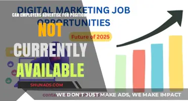 Future Opportunities: Can Employers Advertise for Positions Not Currently Available?