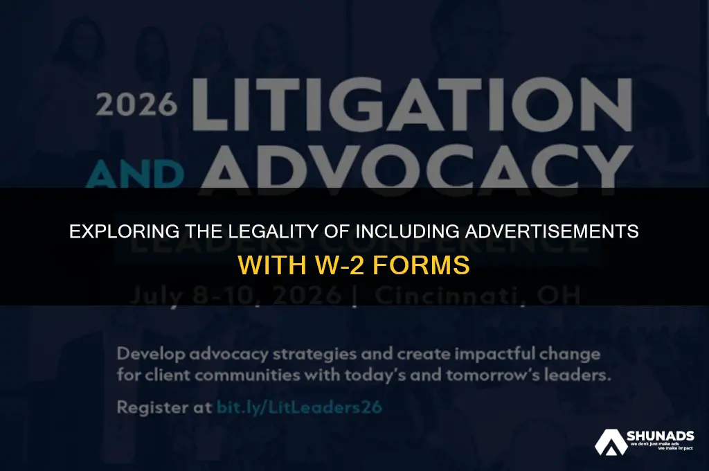 can employers include advertisements with w-2 forms