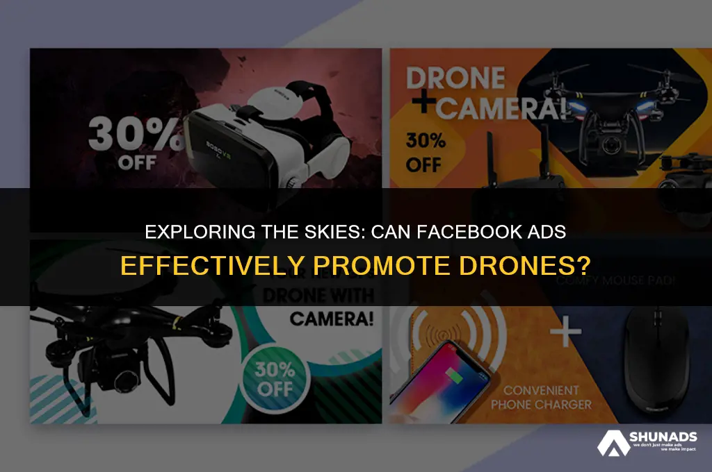 can facebook ads advertise drones