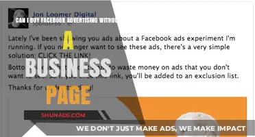 Buying Facebook Ads Without a Business Page: Is It Possible?