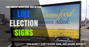 Can You Legally Display Advertising Signs on Roads Like Election Signs?
