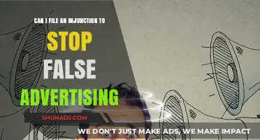 How to File an Injunction Against False Advertising: Legal Steps Explained
