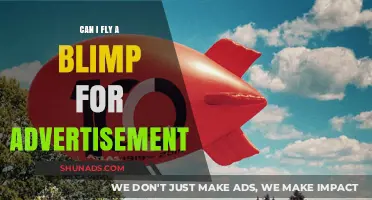 Can You Fly a Blimp for Advertisement? A Comprehensive Guide