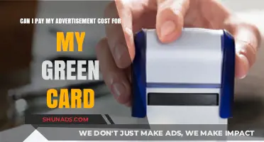 Can You Pay Green Card Advertisement Costs? Legal Insights Explained