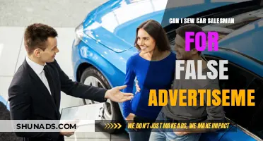 Can You Sue a Car Salesman for False Advertising? Legal Insights