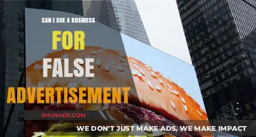Can You Sue a Business for False Advertising? Legal Insights