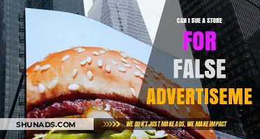 Can You Sue a Store for False Advertising? Legal Insights
