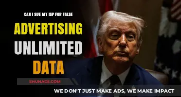 Can You Sue Your ISP for False Advertising Unlimited Data?