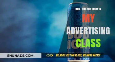 Using Bud Light in Advertising Class: Creative Strategies and Ethical Considerations