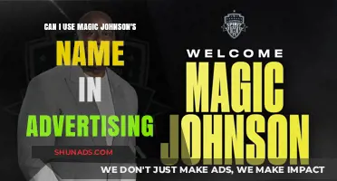 Using Magic Johnson's Name in Advertising: Legal Considerations and Best Practices