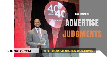 Can Lawyers Advertise Judgments? Ethical and Legal Considerations Explained