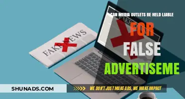 Media Liability: False Ads and Legal Consequences Explained
