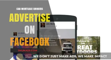 Can Mortgage Brokers Effectively Advertise on Facebook? A Comprehensive Guide