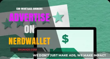 Can Mortgage Brokers Advertise on NerdWallet? A Comprehensive Guide