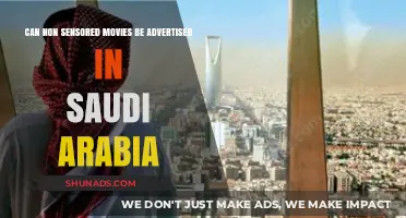 Non-Sensored Movies in Saudi Arabia: Advertising Challenges and Cultural Boundaries