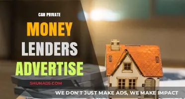 Can Private Money Lenders Legally Advertise Their Services?