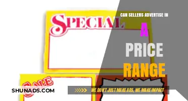 Can Sellers Advertise in a Price Range? Legal Insights & Best Practices