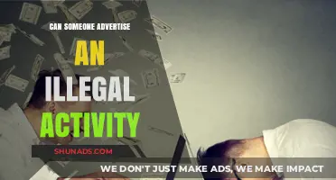 Is It Legal to Advertise Illegal Activities? Exploring the Boundaries