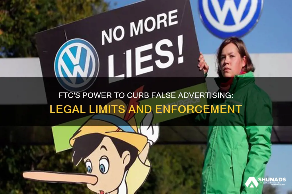 can the ftc restrict false advertising