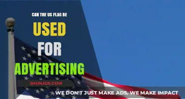 Using the US Flag in Advertising: Legal, Ethical, and Patriotic Considerations