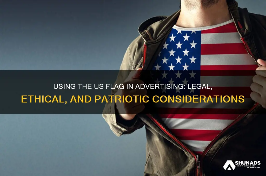can the us flag be used for advertising
