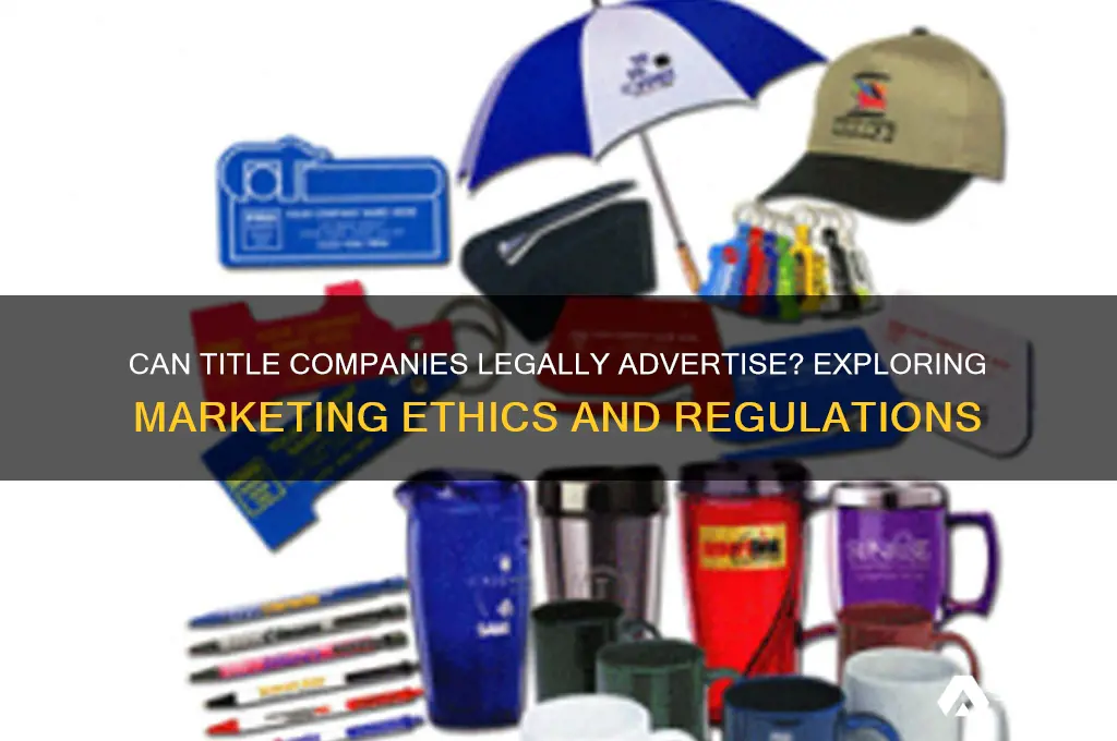 can title companies advertise