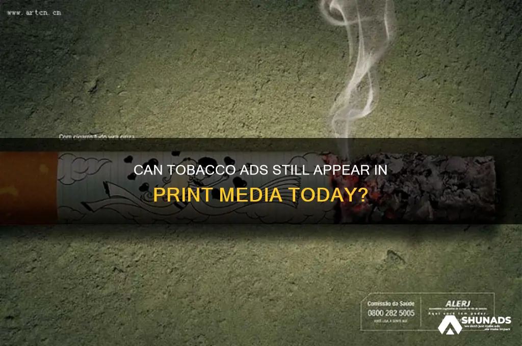 can tobacco be advertised in print