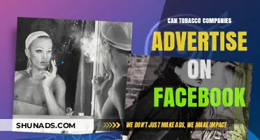 Can Tobacco Companies Legally Advertise on Facebook? Exploring Policies and Restrictions