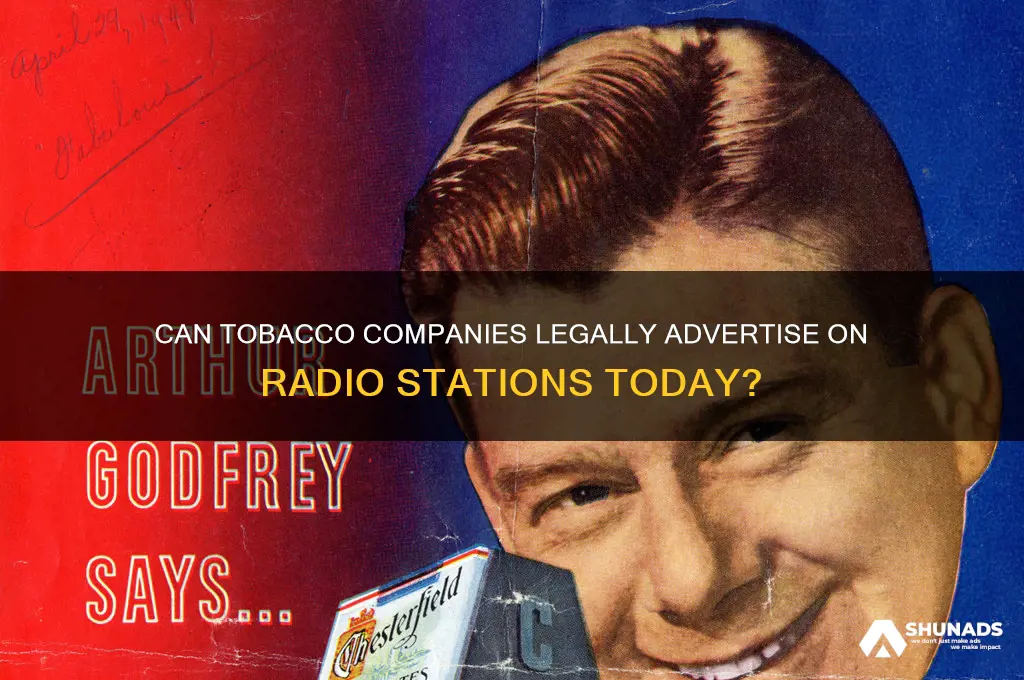 can tobacco companies advertise on the radio