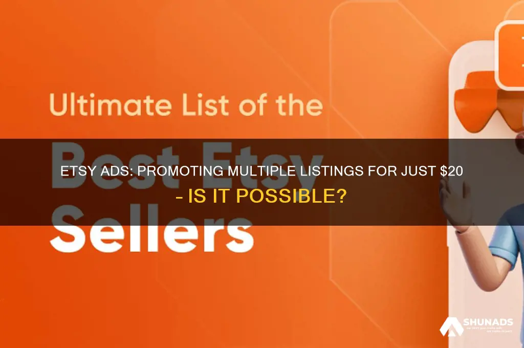 can u advertise multiple etsy listings for 20