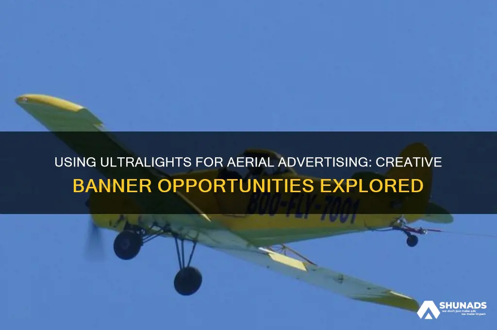 can ultralights be used for advertising banner