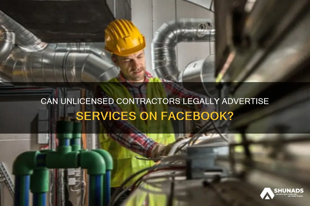 can unlicensed contractors advertise on facebook